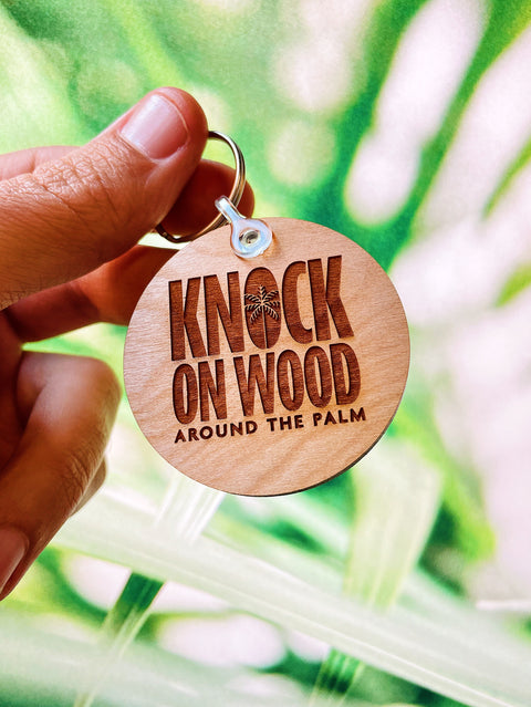 Knock On Wood Keychain